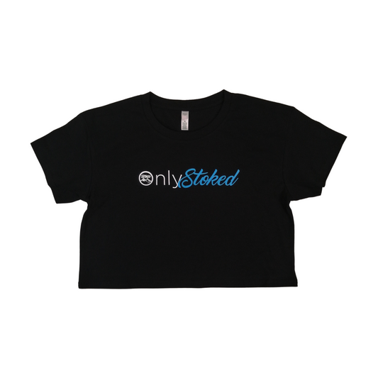 ONLY STOKED CROP T